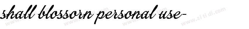shall blossorn personal use字体转换